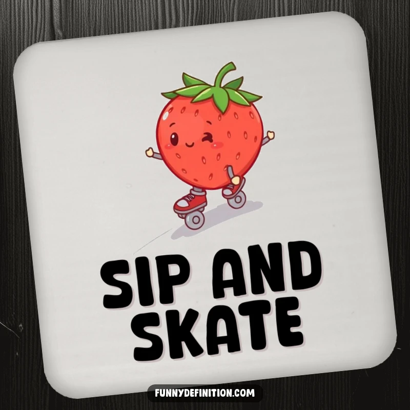 Funny plump strawberry on roller skates, wobbling downhill, on a protective drink coaster.