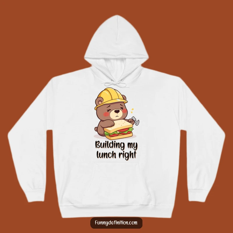 Funny Bear Building Sandwich Hoodie - Cozy Construction Humor