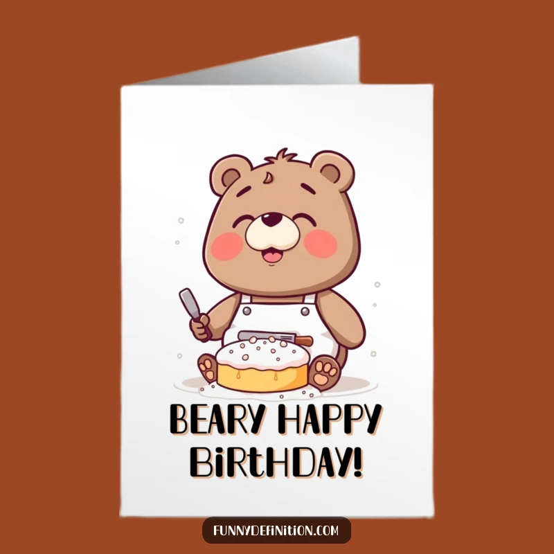 Free Printable Bear Birthday Card: Funny Downloadable for Baking Blunders