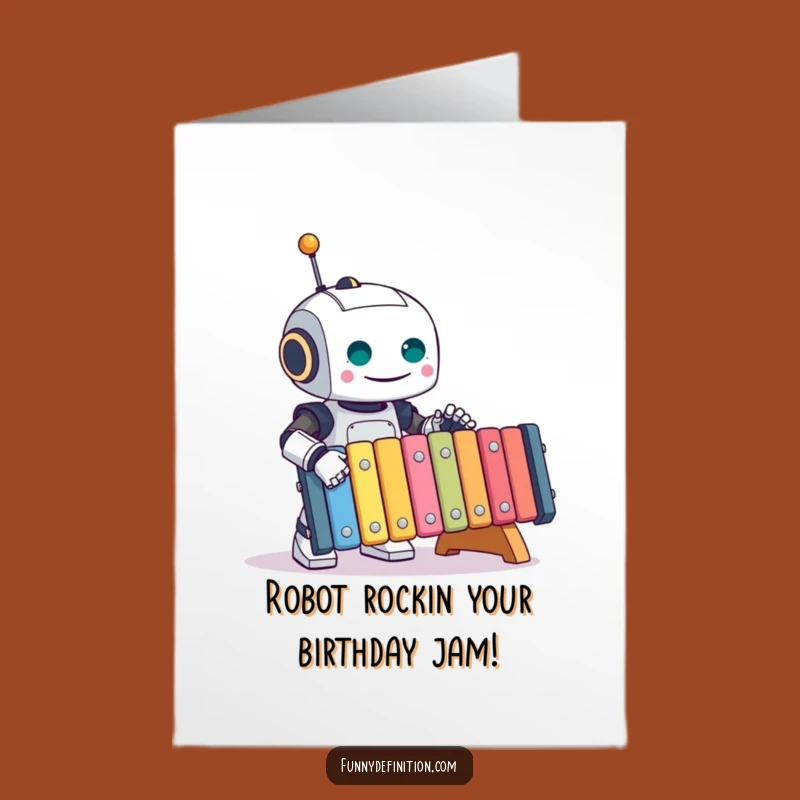 Free Printable Robot Xylophone Birthday Card - Funny Downloadable Gift for Music Lovers
