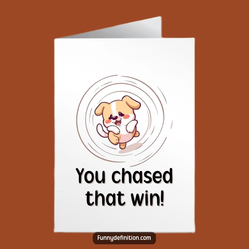 Free Printable Congrats Card: Dog's Dizzy Success - Funny Downloadable Gift