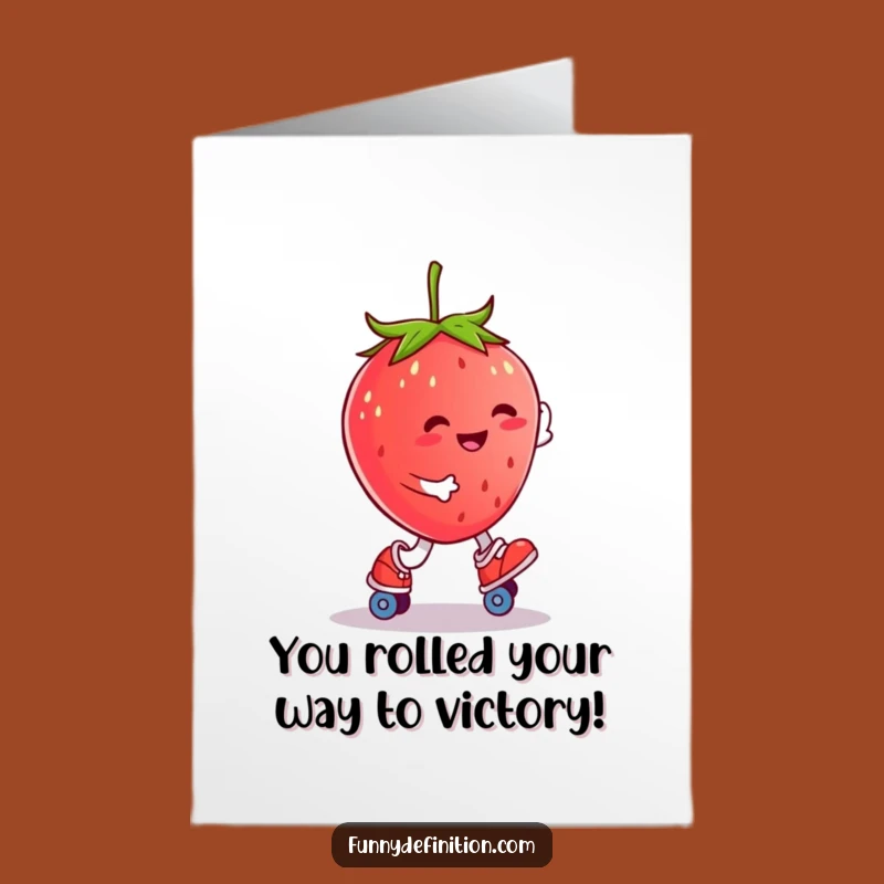 Free Printable Congratulations Card: Strawberry Skates On, Funny Downloadable Gift