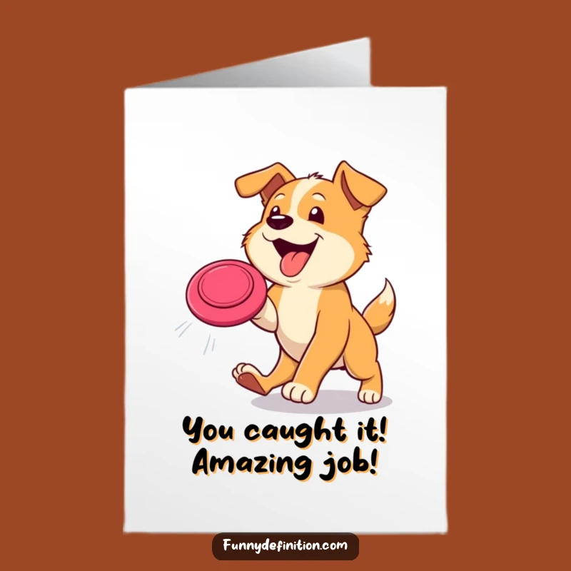 Free Printable Congratulations Card: Dog's Winning Catch Downloadable