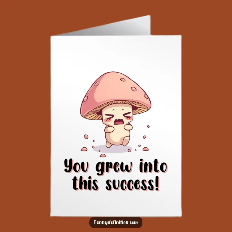 Free Printable Congrats Card: Mushroom's Happy Little Accident!