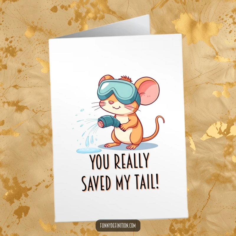 Funny Free Printable Mouse Thank You Card: A mouse in goggles, accidentally spraying water from a hose, expressing thanks.