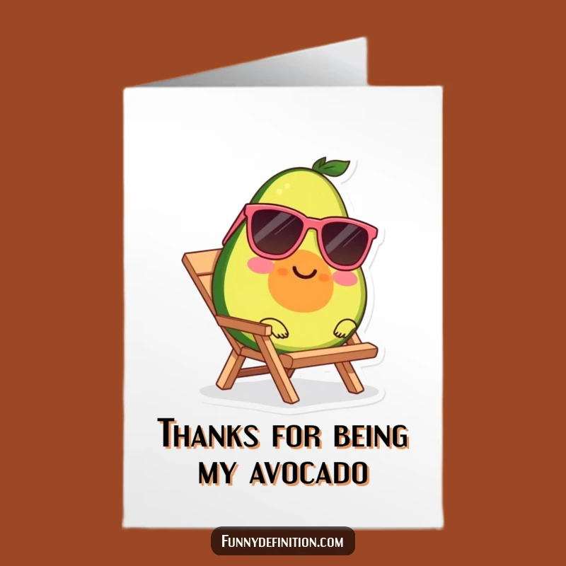 Free Printable Thank You Card: Avocado Thanks You For Being Cool!