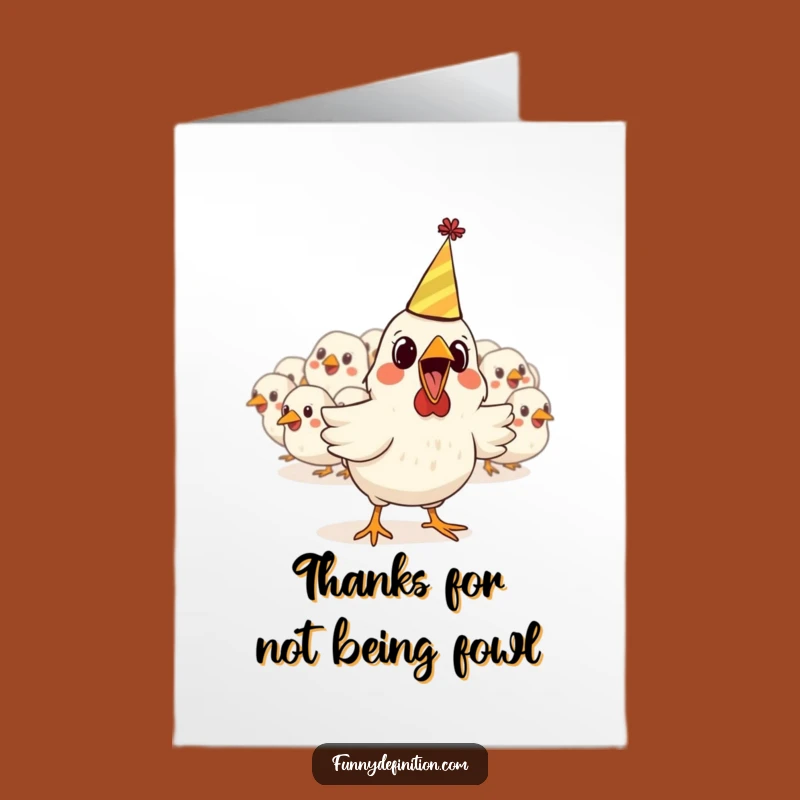 Free Printable Thank You Card: Chicken's Escape Act - Humorous Downloadable Gift