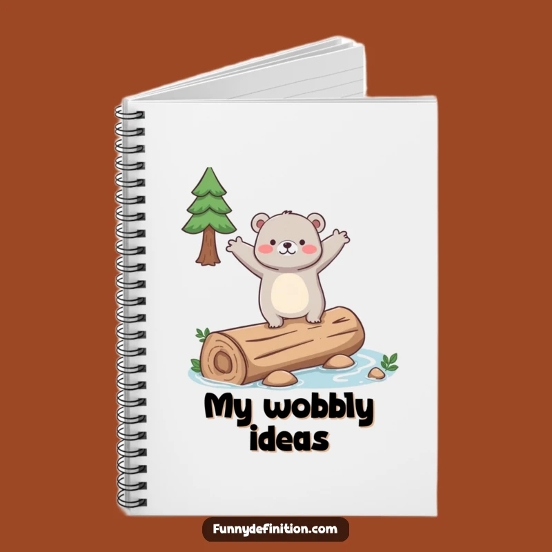 Funny Clumsy Bear Notebook - Jot Down Your Wobbly Ideas