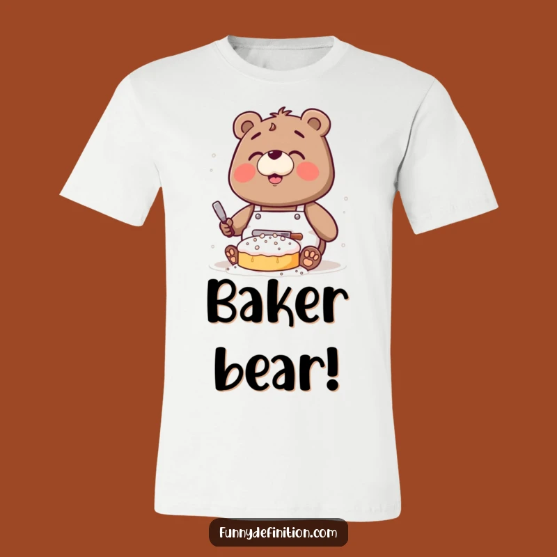 Funny Bear Baking T-Shirt: Clumsy Chef's Floury Fun Tee