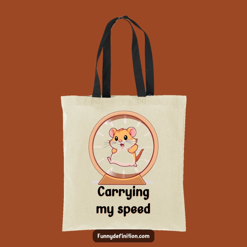 Funny Hamster Wheel Tote Bag - Carry Your Energy Everywhere!